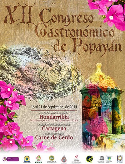 XII Congreso Gastronómico de Popayán XII Congreso Gastronómico de Popayán