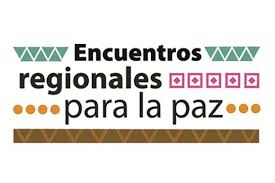 Encuentro Regional para la Paz