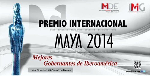 Premio Internacional Maya 2014 Mejores Gobernantes de Iberoamérica