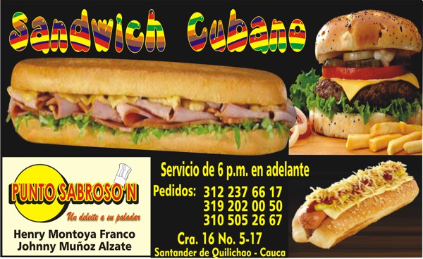 Sandwich Cubano - Santander de Quilichao - Cauca - PUNTO SABROSO'N Sandwich Cubano - Santander de Quilichao - Cauca - PUNTO SABROSO'N