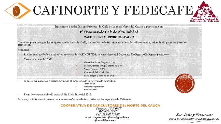 CAFINORTE - Concurso de Cafés Especiales - Norte del Cauca - Santander de Quilichao CAFINORTE - Concurso de Cafés Especiales - Norte del Cauca - Santander de Quilichao