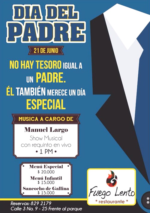 Restaurante Fuego Lento - Día del Padre - Santander de Quilichao - Cauca Restaurante Fuego Lento - Día del Padre