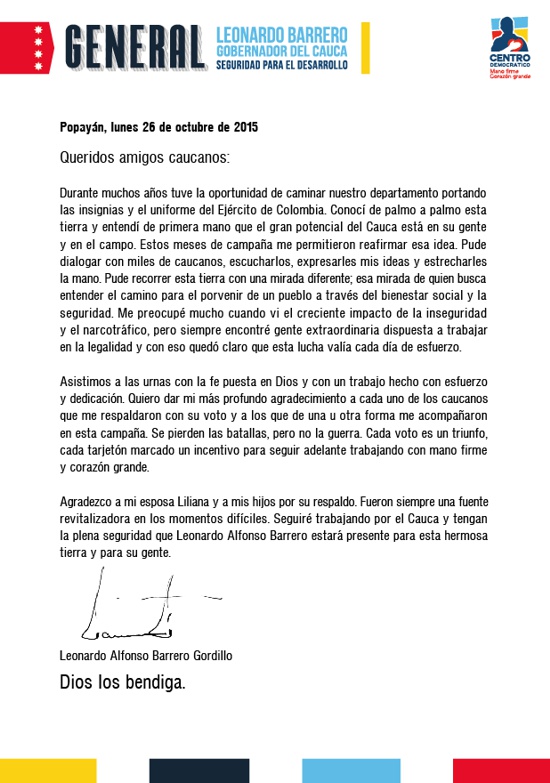 Comunicado General Leonardo Barrero, excandidato a la Gobernación del Cauca Comunicado General Leonardo Barrero, excandidato a la Gobernación del Cauca