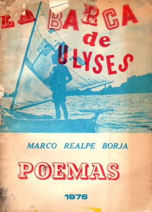 LA BARCA DE ULYSES - MARCO REALPE BORJA LA BARCA DE ULYSES - MARCO REALPE BORJA