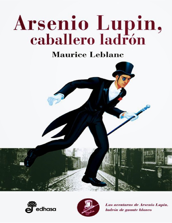 Arsenio Lupin caballero y ladron - Maurice Leblanc-FREELIBROS.ORG