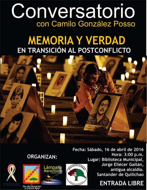 Conversatorio Memoria y Verdad en Transición al Postconflicto