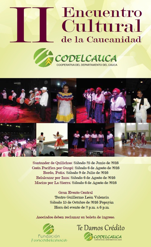 II Encuentro Cultural de la Caucanidad - Codelcauca