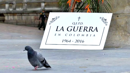 QUE EN PAZ DESCANSE LA GUERRA EN COLOMBIA QUE EN PAZ DESCANSE LA GUERRA EN COLOMBIA