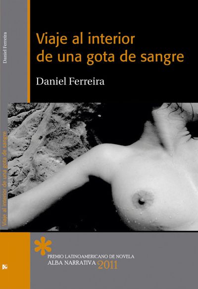 Daniel Ferreira “Viaje al interior de una gota de sangre”