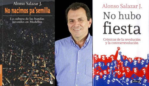 Alonso Salazar - NO HUBO FIESTA