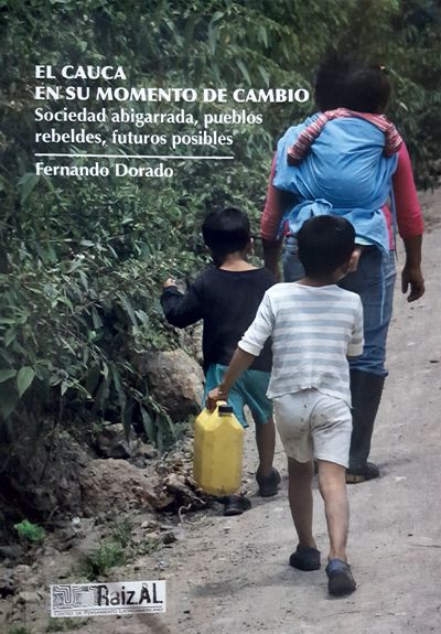 “El Cauca en su momento de cambio”: Fernando Dorado