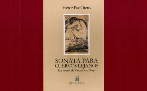 VÍCTOR PAZ OTERO, "SONATA PARA CUERVOS LEJANOS" VÍCTOR PAZ OTERO, "SONATA PARA CUERVOS LEJANOS"