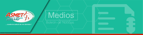 Supersalud aprobó el Plan de Transformación Empresarial de Asmet Salud EPS