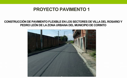 Se aprobaron 3 importantes proyectos de pavimentación para el municipio de Corinto Se aprobaron 3 importantes proyectos de pavimentación para el municipio de Corinto