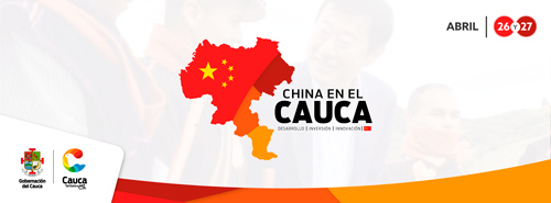 China en el Cauca para fortalecimiento del Desarrollo