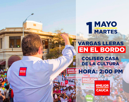 Vargas Lleras visita al Cauca este 1 de Mayo
