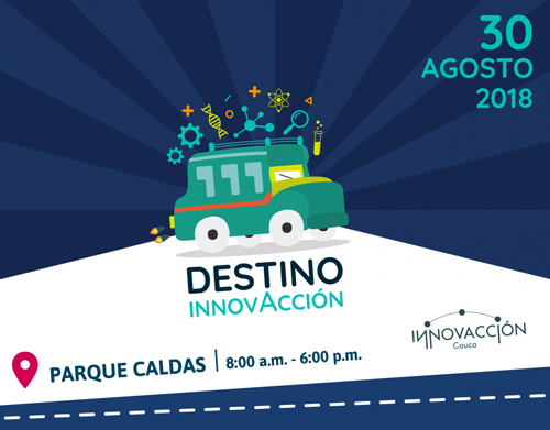 Popayán destino a la Innovación este 30 de agosto