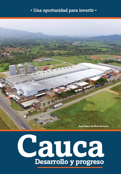 El Cauca está de moda por su desarrollo y progreso