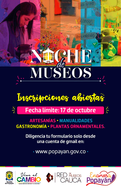 Alcaldía de Popayán abre convocatoria para la próxima Noche de Museos Alcaldía de Popayán abre convocatoria para la próxima Noche de Museos