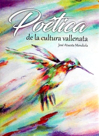 POÉTICA - De la Cultura Vallenata