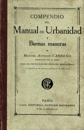 El Manual de Urbanidad y Buenas Maneras El Manual de Urbanidad y Buenas Maneras