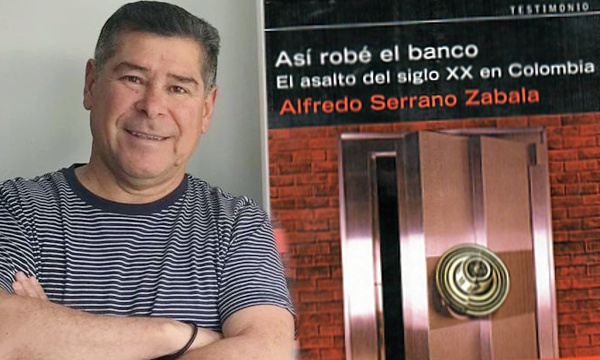 Alfredo Serrano Zabala El asalto del siglo XX en Colombia, en Netflix