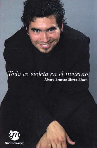 Álvaro Ernesto Sierra Eljach VIOLETA EN INVIERNO