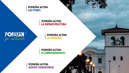 Popayán se prepara para reactivar su economía Popayán se prepara para reactivar su economía
