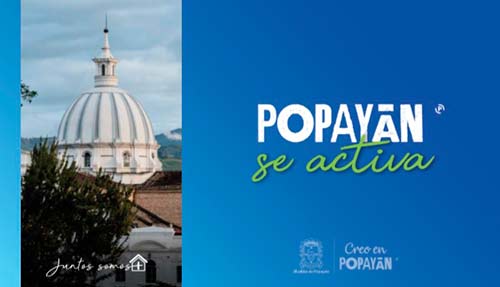 Popayán se prepara para reactivar su economía Popayán se prepara para reactivar su economía