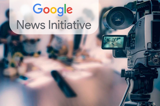 Google News Initiative para periodistas Google News Initiative para periodistas