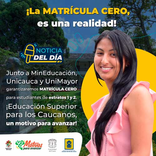 Matrícula cero a estudiantes caucanos de estratos 1 y 2