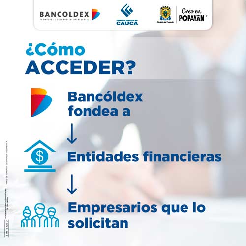Nueva línea de crédito para empresarios de Popayán
