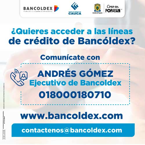 Nueva línea de crédito para empresarios de Popayán
