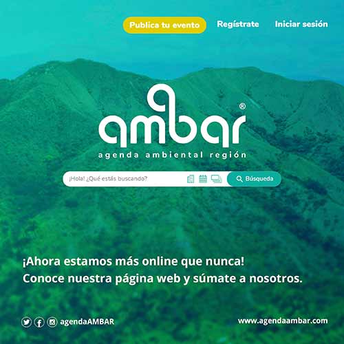 LANZAMIENTO APLICATIVO WEB AGENDA AMBAR, NODO DE INICIATIVAS AMBIENTALES NACIONALES LANZAMIENTO APLICATIVO WEB AGENDA AMBAR, NODO DE INICIATIVAS AMBIENTALES NACIONALES