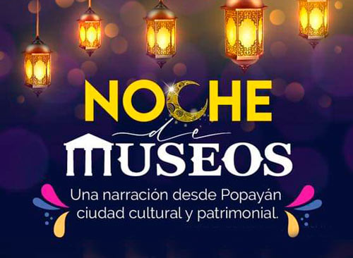 Regresaron las Noches de Museos a Popayán