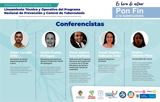 Pon fin a la Tuberculosis en el Cauca - Conferencistas Pon fin a la Tuberculosis en el Cauca - Conferencistas