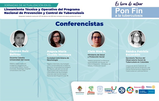Pon fin a la Tuberculosis en el Cauca - Conferencistas Pon fin a la Tuberculosis en el Cauca - Conferencistas