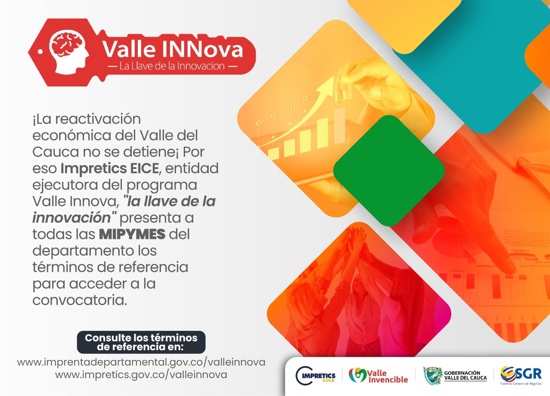 Valle Innova para su reactivación económica Valle Innova para su reactivación económica