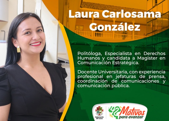 Laura Carlosama, nueva jefe de Prensa de la Gobernación del Cauca Laura Carlosama, nueva jefe de Prensa de la Gobernación del Cauca