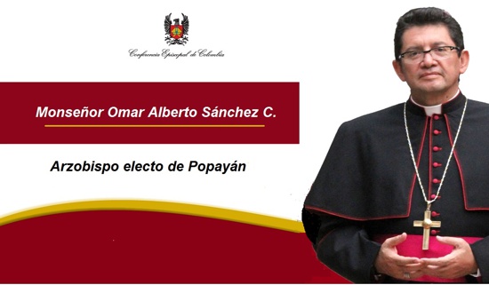 Monseñor Omar Alberto Sánchez es nuevo arzobispo de Popayán