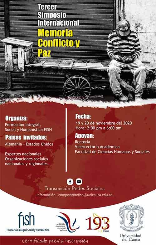 Unicauca realizará III Simposio Internacional Memoria, Conflicto y Paz 2020 Unicauca realizará III Simposio Internacional Memoria, Conflicto y Paz 2020