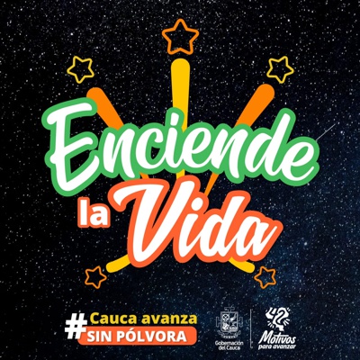¡Enciende la vida! Cauca avanza sin pólvora