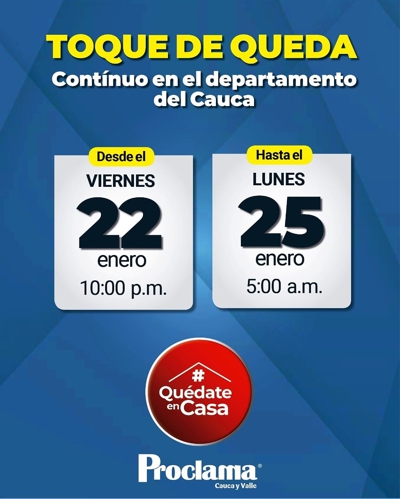Con el Toque de Queda se pretende proteger la vida de los caucanos