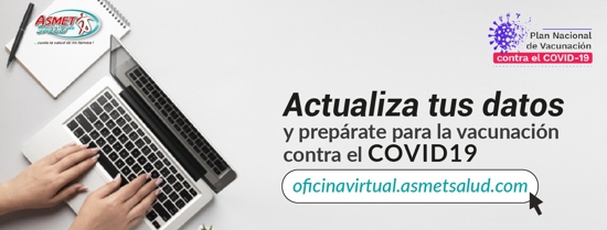 Actualiza tus datos y prepárate para la vacunación frente al covid 19 - Asmet Salud. Actualiza tus datos y prepárate para la vacunación frente al covid 19 - Asmet Salud.