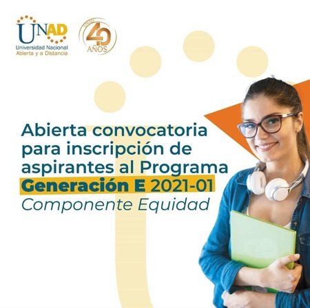 Haz parte de la GENERACIÓN E estudiando en la UNAD