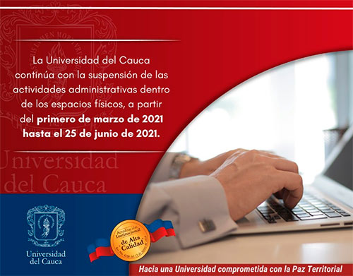 Unicauca continuará en virtualidad con proyección a la presencialidad