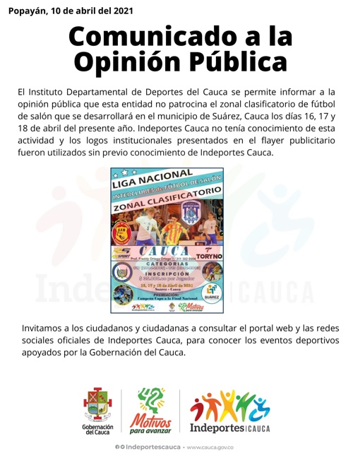 Comunicado a la opinión pública - Indeportes Cauca - 10 de abril de 2021