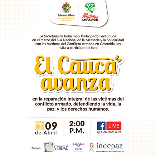 Invitación al foro en el marco del 09 de abril, Día de Conmemoración de las Víctimas del Conflicto Armado en Colombia Invitación al foro en el marco del 09 de abril, Día de Conmemoración de las Víctimas del Conflicto Armado en Colombia