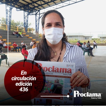 En circulación Edición #436 de Proclama Cauca y Valle En circulación Edición #436 de Proclama Cauca y Valle