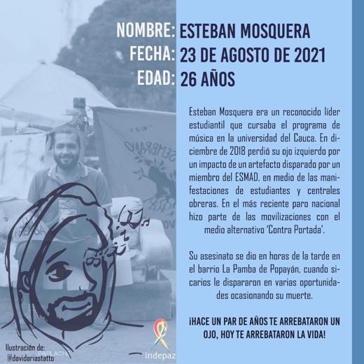 Mataron al líder juvenil Esteban Mosquera, ícono del Paro Nacional en Popayán Mataron al líder juvenil Esteban Mosquera, ícono del Paro Nacional en Popayán